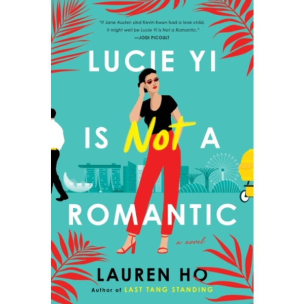 Lucie Yi Is Not a Romantic (häftad, eng)