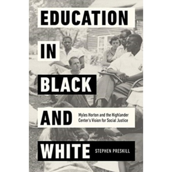 Education in Black and White (inbunden, eng)