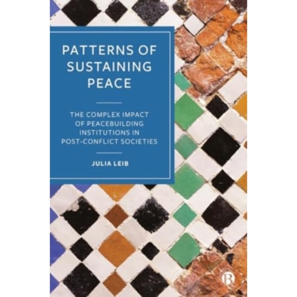 Patterns of Sustaining Peace (inbunden, eng)