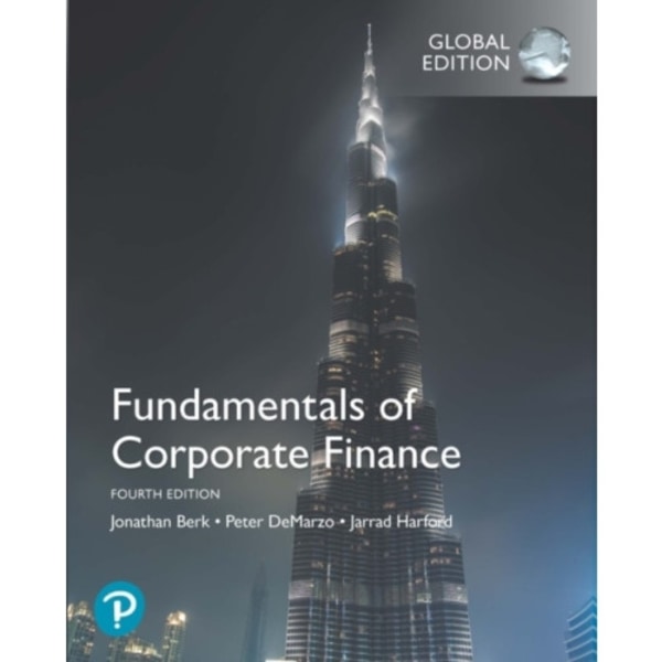 Fundamentals of Corporate Finance, Global Edition (häftad, eng)