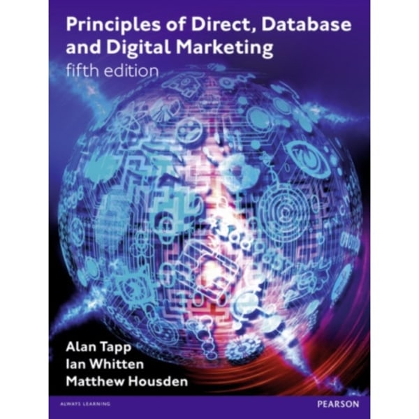 Principles of Direct, Database and Digital Marketing (häftad, eng)