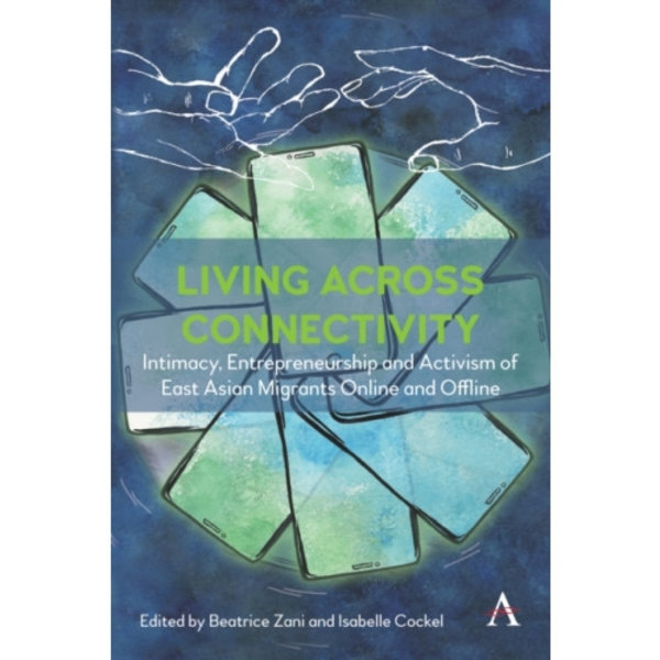Living across connectivity (inbunden, eng)