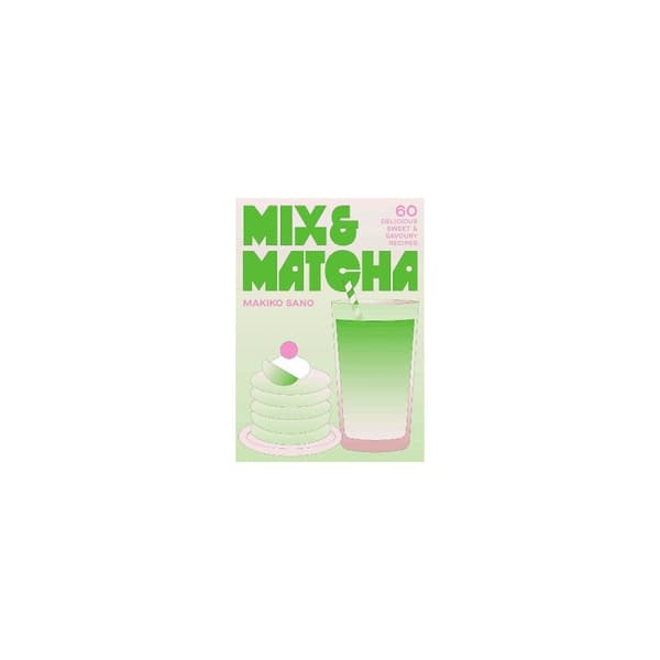 Mix & Matcha (inbunden, eng)