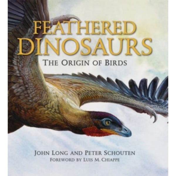 Feathered Dinosaurs (inbunden, eng)