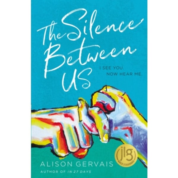 The Silence Between Us (häftad, eng)
