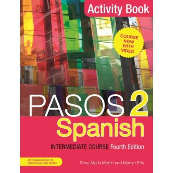 Pasos 2 (Fourth Edition) Spanish Intermediate Course (häftad, eng)