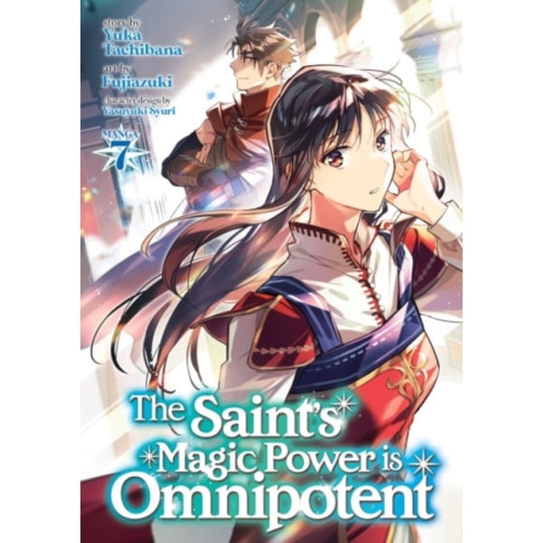 The Saint's Magic Power is Omnipotent (Manga) Vol. 7 (häftad, eng)