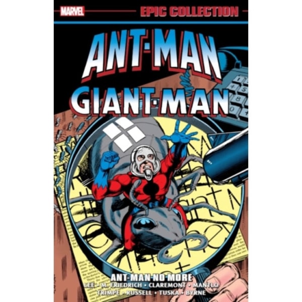 Ant-Man/Giant-Man Epic Collection: Ant-Man No More (häftad, eng)