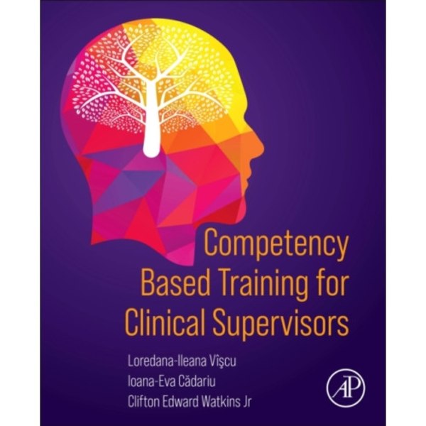Competency Based Training for Clinical Supervisors (häftad, eng)