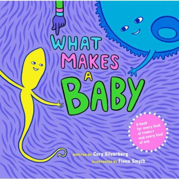 What Makes a Baby (inbunden, eng)
