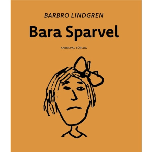 Bara Sparvel (häftad)