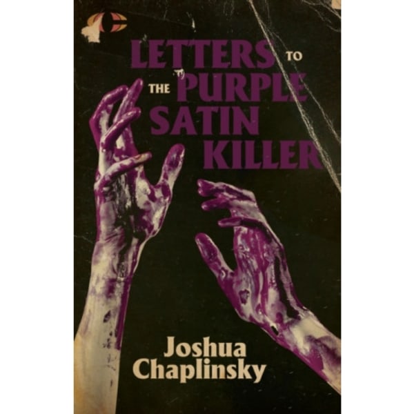 Letters to the Purple Satin Killer (häftad, eng)