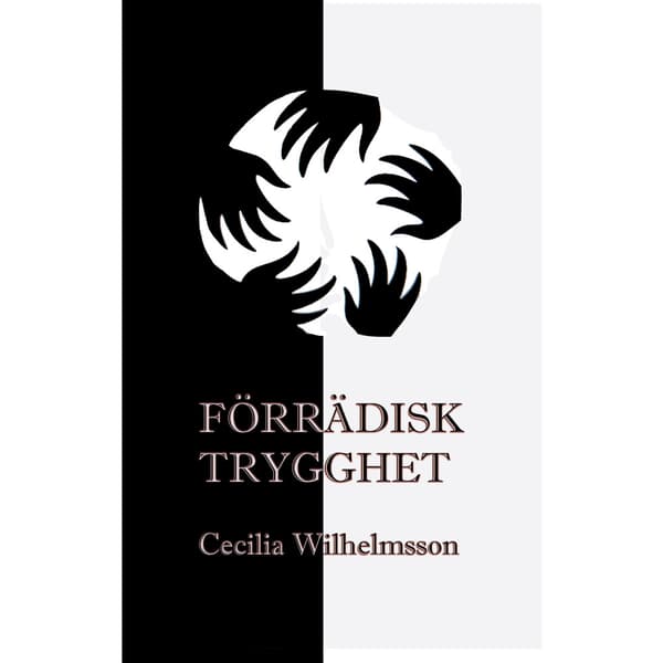 Förrädisk trygghet (pocket)