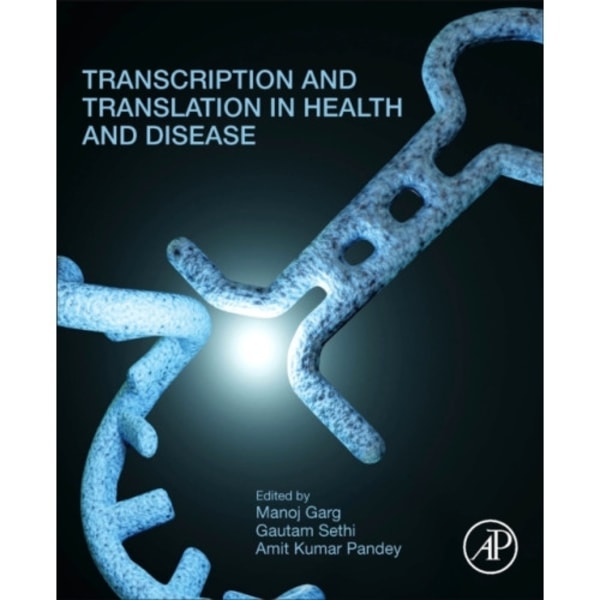 Transcription and Translation in Health and Disease (häftad, eng)