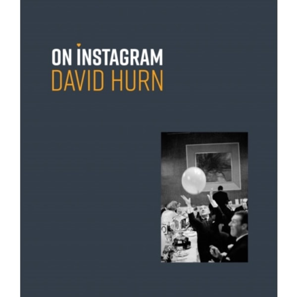 David Hurn: On Instagram (inbunden, eng)