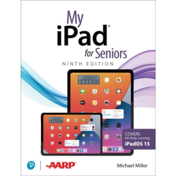 My iPad for Seniors (Covers all iPads running iPadOS 15) (häftad, eng)