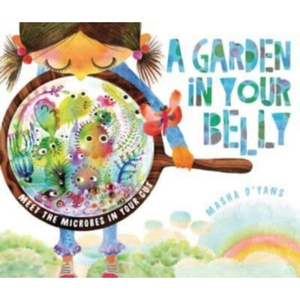 A Garden in Your Belly (häftad, eng)