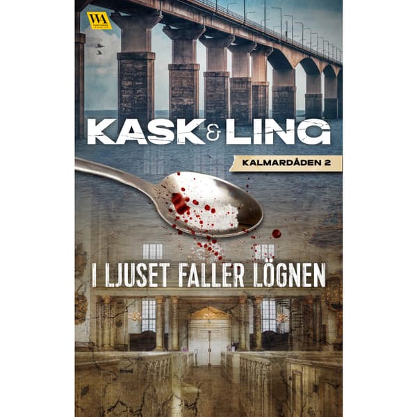I ljuset faller lögnen (häftad)