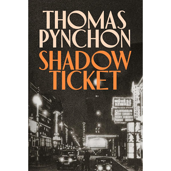 Shadow Ticket (inbunden, eng)