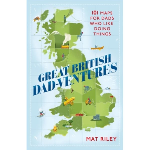 Great British Dad-ventures (häftad, eng)