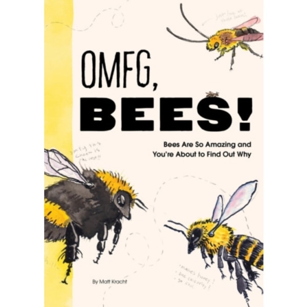 OMFG, BEES! (häftad, eng)