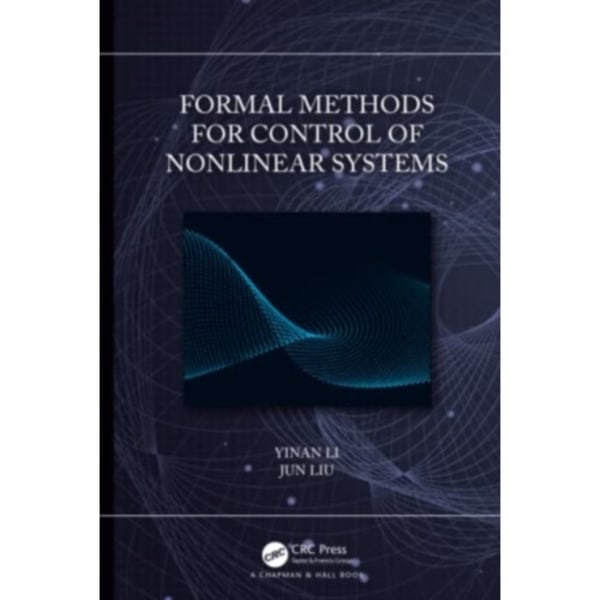 Formal Methods for Control of Nonlinear Systems (inbunden, eng)