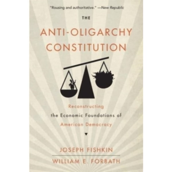 The Anti-Oligarchy Constitution (häftad, eng)