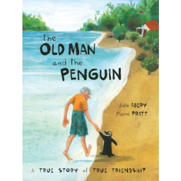 The Old Man and the Penguin (inbunden, eng)