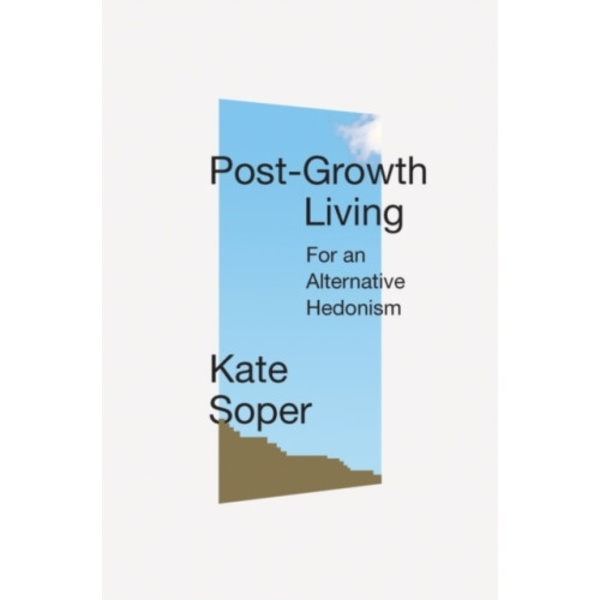 Post-Growth Living (häftad, eng)
