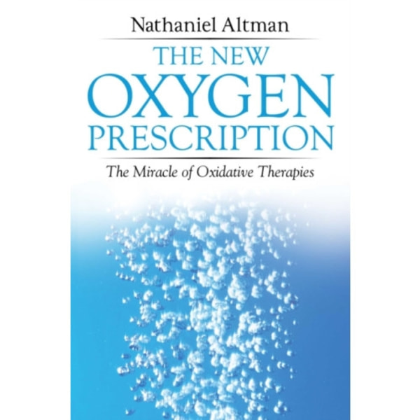 The New Oxygen Prescription (häftad, eng)