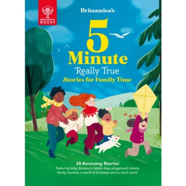 Britannica's 5-Minute Really True Stories for Family Time (inbunden, eng)