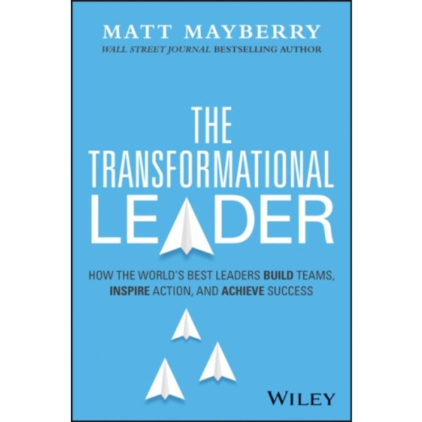 The Transformational Leader (inbunden, eng)