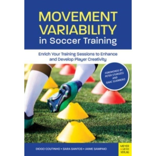 Movement Variability in Soccer Training (häftad, eng)