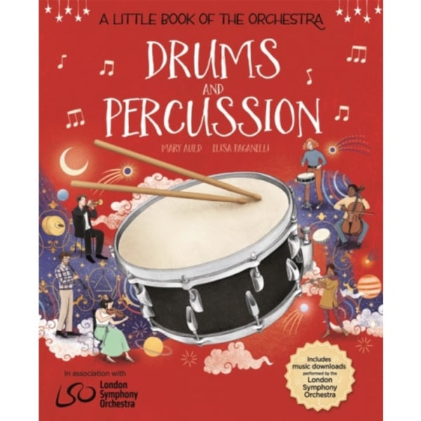 A Little Book of the Orchestra: Drums and Percussion (inbunden, eng)