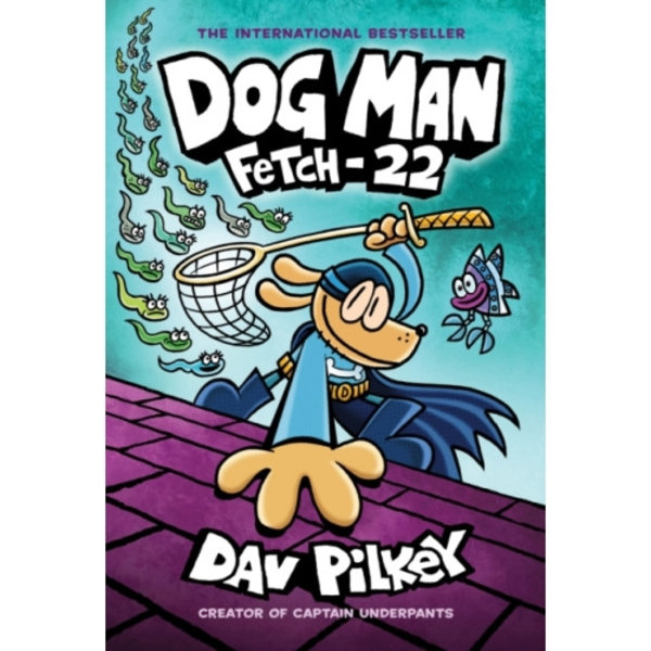 Dog Man: Fetch-22 (inbunden, eng)