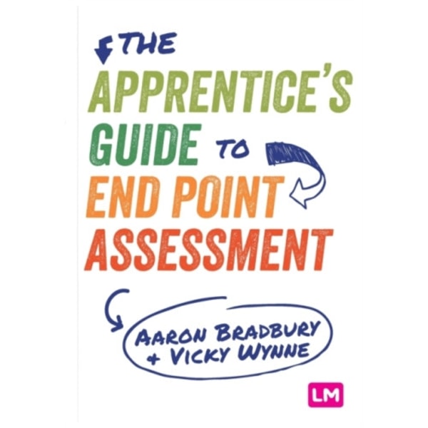 The Apprentice’s Guide to End Point Assessment (häftad, eng)