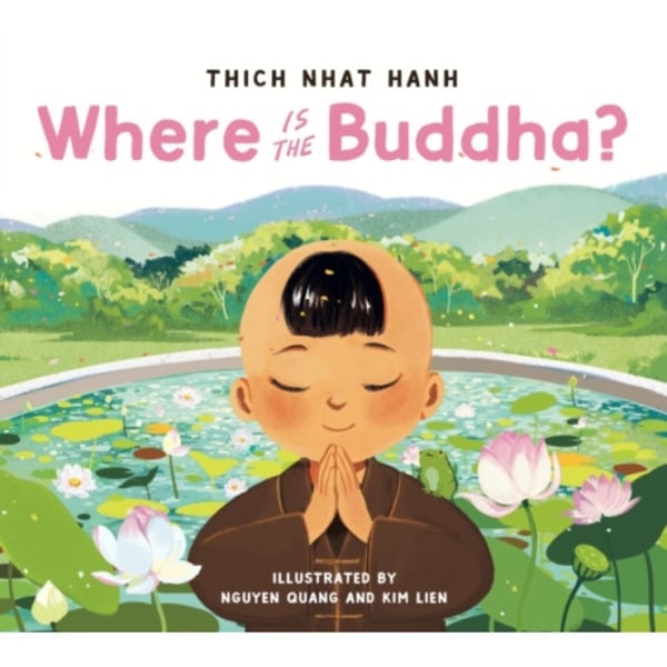 Where Is the Buddha? (inbunden, eng)