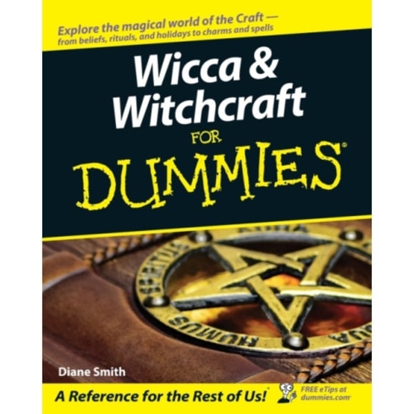 Wicca and Witchcraft For Dummies (häftad, eng)