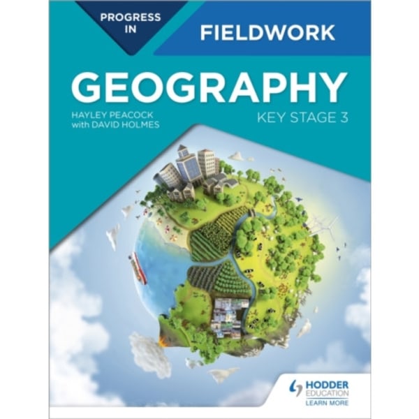 Progress in Geography Fieldwork: Key Stage 3 (häftad, eng)