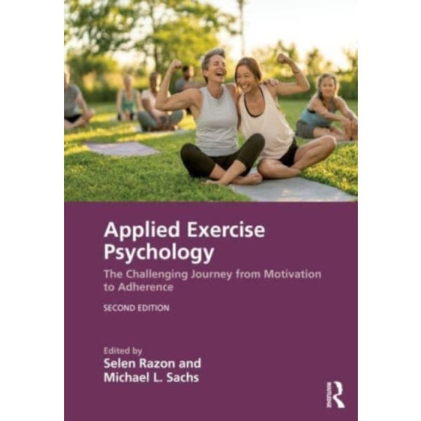 Applied Exercise Psychology (häftad, eng)
