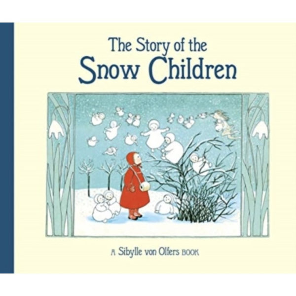 The Story of the Snow Children (inbunden, eng)