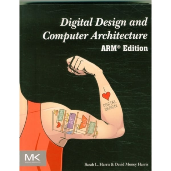 Digital Design and Computer Architecture, ARM Edition (häftad, eng)