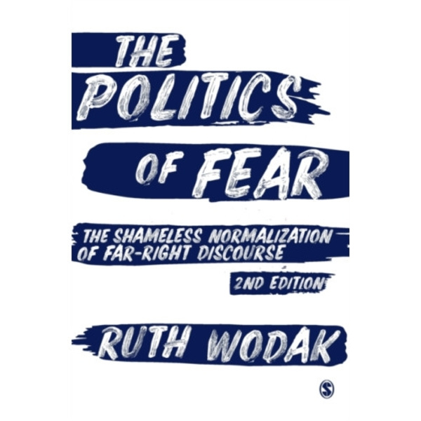 The Politics of Fear (inbunden, eng)
