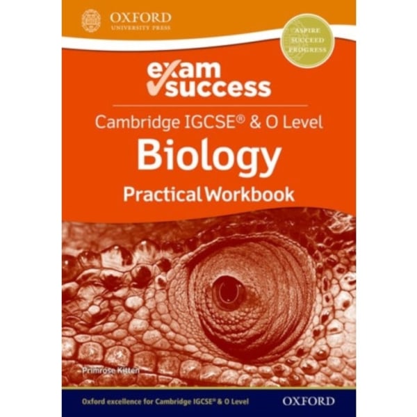 Cambridge IGCSE® & O Level Biology: Exam Success Practical Workbook (häftad, eng)