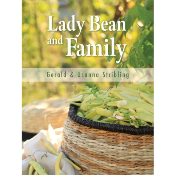 Lady Bean and Family (häftad, eng)