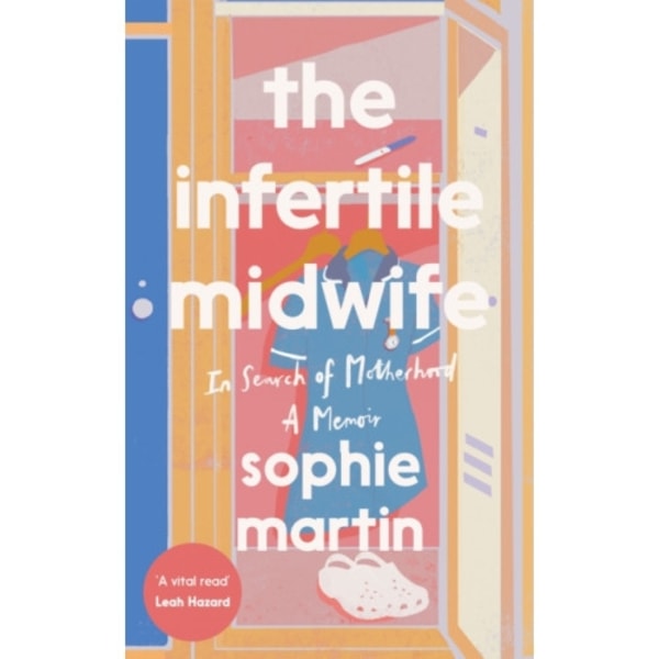 The Infertile Midwife (inbunden, eng)