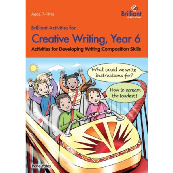 Brilliant Activities for Creative Writing, Year 6 (häftad, eng)