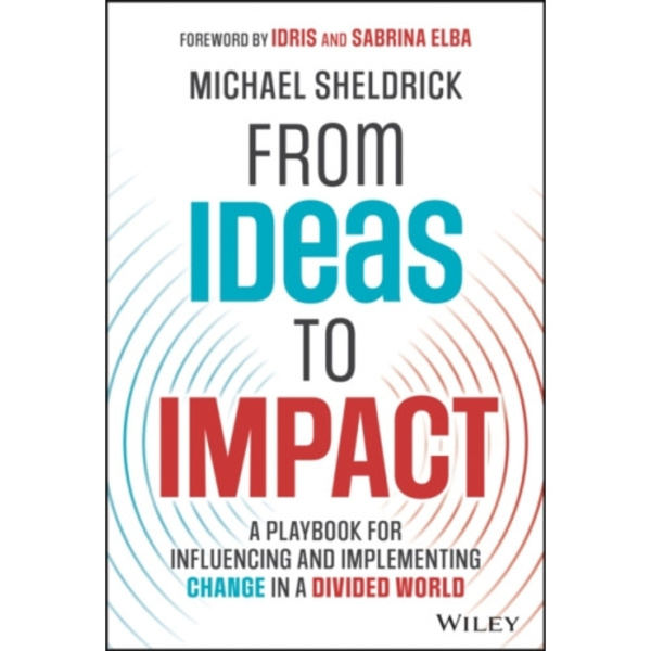 From Ideas to Impact (inbunden, eng)