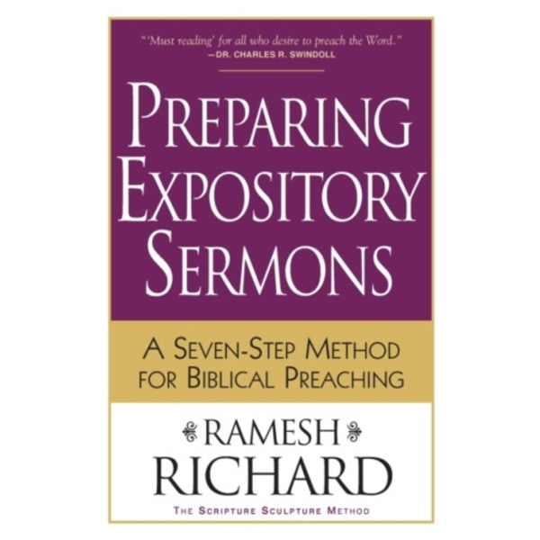 Preparing Expository Sermons – A Seven–Step Method for Biblical Preaching (häftad, eng)