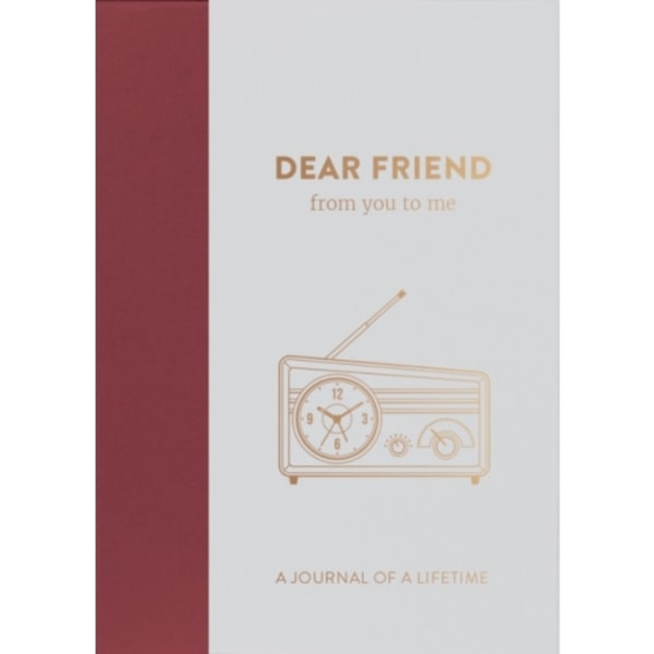Dear Friend, from you to me (inbunden, eng)